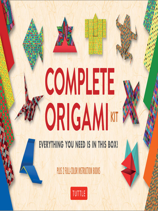 Title details for Complete Origami Kit Ebook by Tuttle Studio - Available